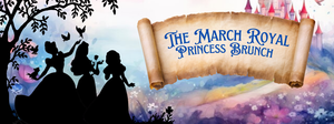 The March Royal Princess Brunch