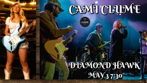CAMI CLUME & BAND @ The Hawk!