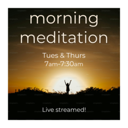 Morning Meditation - Live streamed!