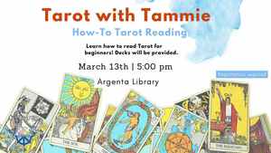 How To Tarot Reading: Tarot With Tammie (Registration Required)