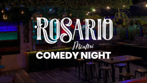 Rosario Brickell Comedy Night