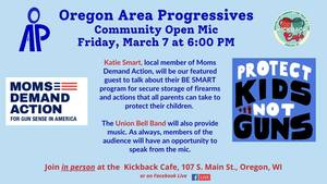 Oregon Area Progressives Community Open Mic: Topic - Gun Violence Prevention