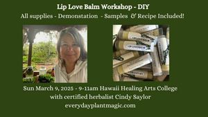 Lip Love Balm - DIY Workshop