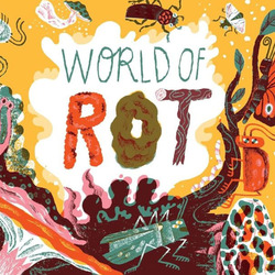 Exploring the World of Rot