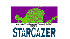 Yeast By Sweet Beast 2025 X Stargazer Co-Creation