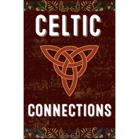 Celtic Connections - An Evening of Irish History