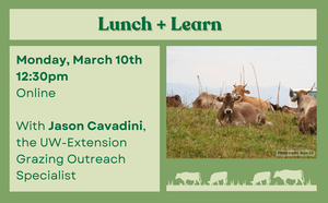 ONLINE LUNCH AND LEARN EVENT - SUSTAINABLE AGRICULTURE and GRAZING