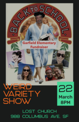 Weird Variety Show: Back To School a FUNdraiser