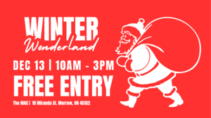 5th Annual Winter Wonderland at The MAC – Holiday Shopping, Santa & Festive Fun! | Dec 13, 2025