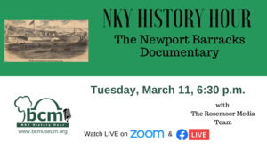 NKY History Hour: The Newport Barracks Documentary