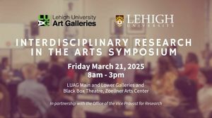 Interdisciplinary Research in the Arts Symposium