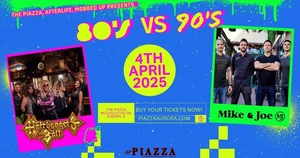 80s Vs 90s - Hairbanger's Ball B2B Mike & Joe - Spring Show