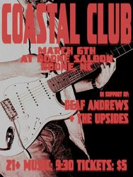 Deaf Andrews w/ Coastal Club