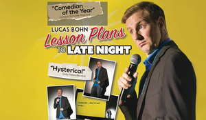 Lucas Bohn "Lesson Plans to Late Night"