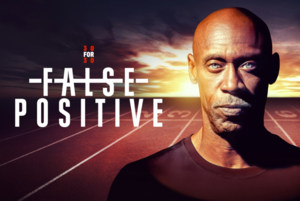 Screening of Butch Reynolds Documentary "False Positive," an ESPN 30 for 30 Film
