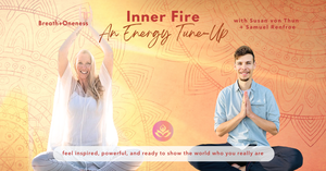 Inner Fire: An Energy Tune-Up