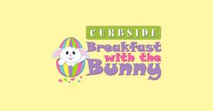 Curbside Breakfast with the Bunny 2025