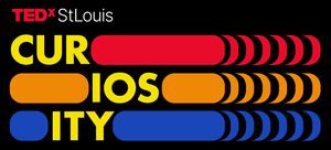 TEDxStLouis' "Curiosity" Talks