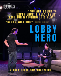 Friday Showing of "LOBBY HERO" March 7th @ 7pm at The Stage! Plus special talk back Sunday 3/9!