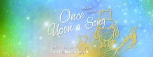 Caritas Vocal Ensemble concert -- Musical Stories: Once Upon a Song