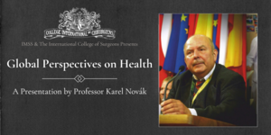 Global Perspectives on Health: A Presentation by Professor Karel Novák