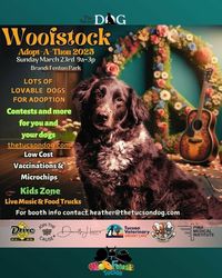 The Tucson Dog presents   Woofstock Adopt-A-Thon 2025