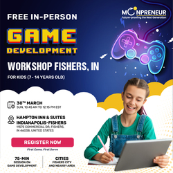 In-person Free Game Development Workshop For Kids at Fishers, IN (7-14yrs)