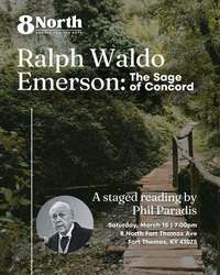 Ralph Waldo Emerson: The Sage of Concord, Benefit Stage Reading