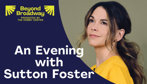 An Evening with Sutton Foster