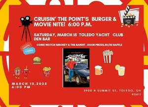 Cruisin' The Point Movie & Burger Nite at the Toledo Yacht Club 3/15/25 6 pm Public Welcome