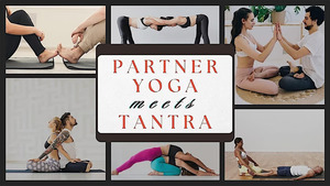 Partner Yoga Meets Tantra | Connection Workshop For Couples And Singles
