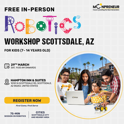Free In-Person Robotics Workshop for Kids in Scottsdale, AZ  (7-14)