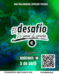 The Challenge of Healing the Heart/ El Desafío de Sanar el Corazón