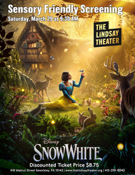 "Snow White" Sensory Friendly Screening