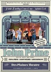 How Lucky Can One Man Get -  John Prine's 2010 Proviso East Concert Film