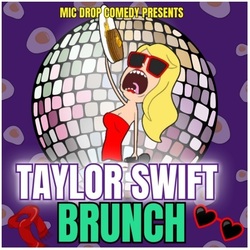Swifties Comedy Brunch