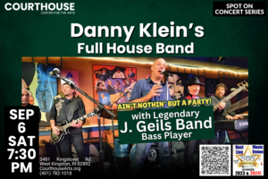 Danny Klein’s Full House Band 9/6 SAT 7:30pm