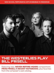 The Westerlies Play Bill Frisell
