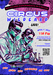 Wildcard Circus Presents Wildcard Experiments in Circus