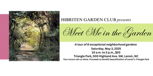 Meet Me in the Garden Tour
