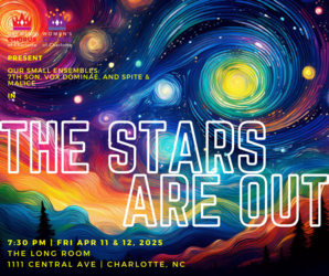 Queen City Performing Arts Presents: THE STARS ARE OUT