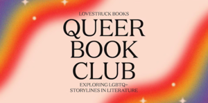 Queer Book Club: A Bluestocking's Guide to Decadence by Jess Everlee