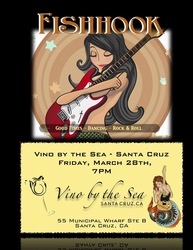 Fishhook ROCKS "Vino by the Sea" on Friday, March 28th. Let's PARTY!