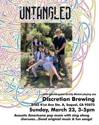 The Untangled Band plays Sunday March 23 3-5 pm at Discretion: