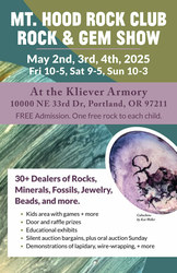 Mt. Hood Rock Club’s 2025 Rock & Gem Show: A Free Event for All Ages—May 2 – 4, Portland OR