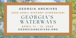 April History Symposium: Georgia's Waterways