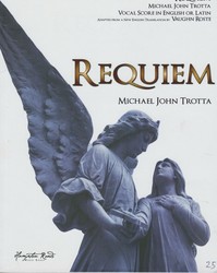 Requiem by Michael John Trotta