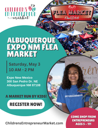 Children's Entrepreneur Market at EXPO NM Flea Market