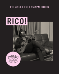 RICO! @ Robert's Westside