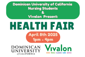 Dominican University of California Nursing Students and Vivalon Present: Health Fair
